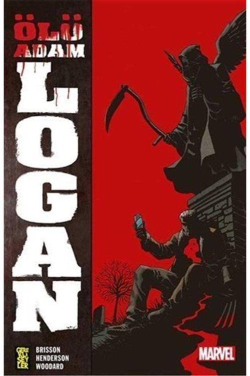 Gerekli Şeyler Ölü Adam Logan