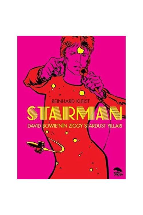Sırtlan Kitap Starman - David Bowie Nin Ziggy Stardust Yılları