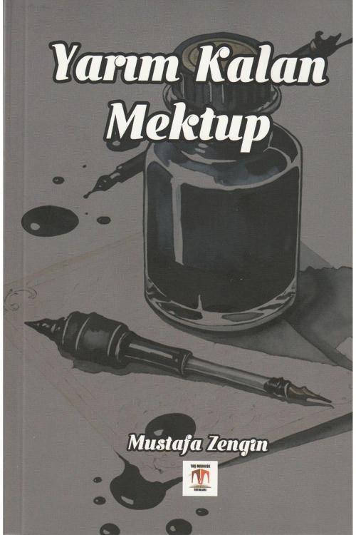 YARIM KALAN MEKTUP