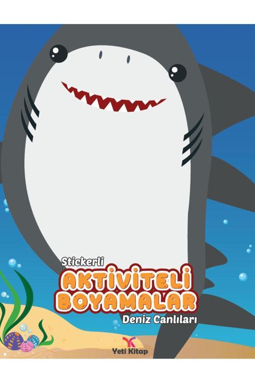 Deniz Macerası Stickerli Aktiviteli Boyamalar Kitabı
