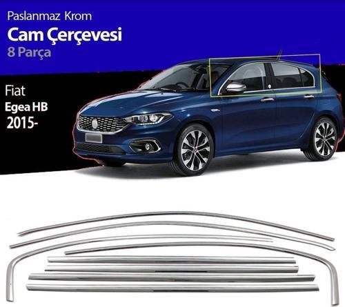 Fiat Egea Hb/Sedan-Cross 20+ Krom Cam Çerçevesi 8 Parça 2015+ Uyumlu