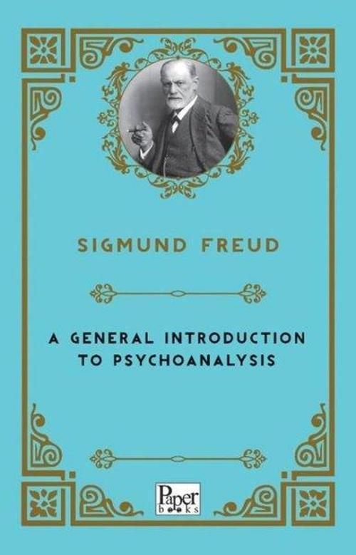 A General Introduction to Psychoanalysis