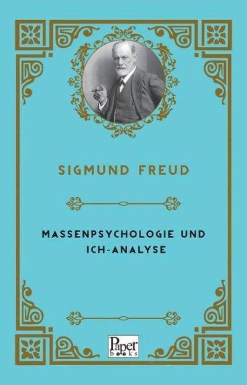 Massenpsychologie Und Ich - Analyse