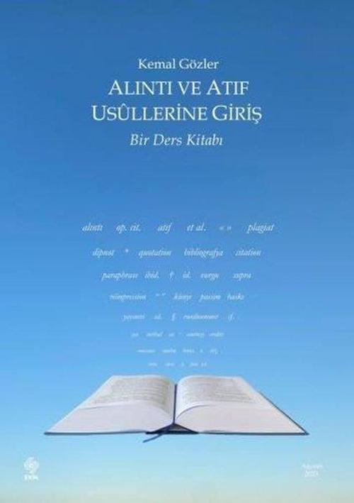 Alıntı ve Atıf Usüllerine Giriş - Bir Ders Kitabı