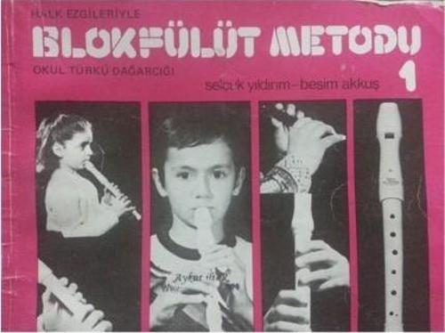 BLOK FLÜT METODU 1 BESİM AKKUŞ