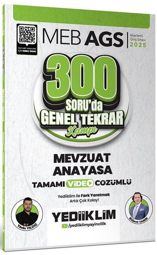 Yediiklim 2025 MEB-AGS Mevzuat Anayasa 300 Soruda Genel Tekrar Kampı Çözümlü - Yasin Yıldız, Bülent Tanık Yediiklim Yayı