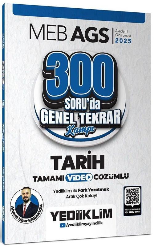 Yediiklim 2025 MEB-AGS Tarih 300 Soruda Genel Tekrar Kampı Çözümlü - Ahmet Uğur Karakuza Yediiklim Yayınları