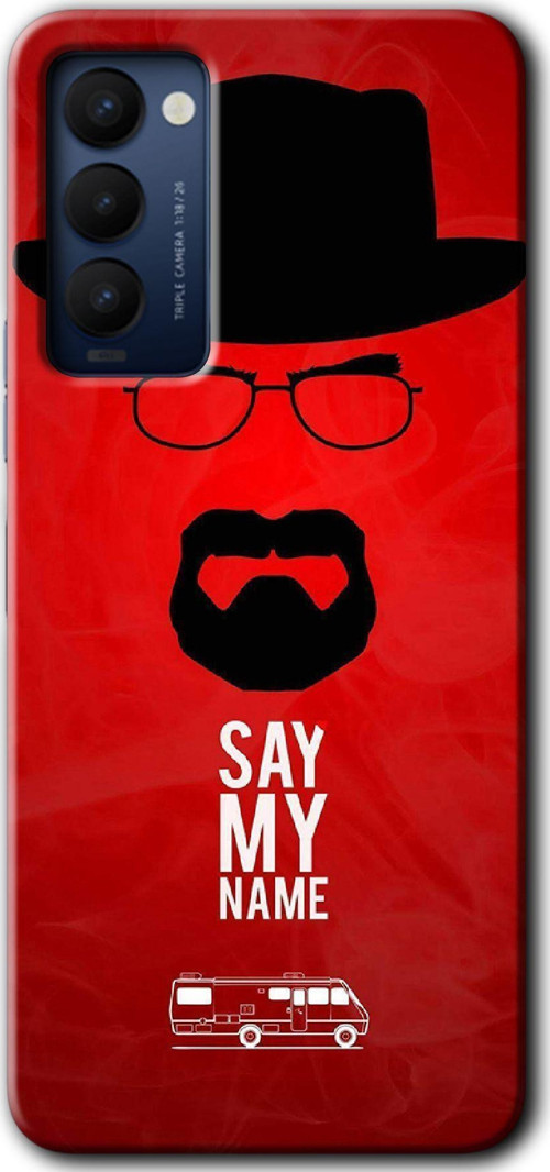 Tecno Tekno Camon 18 / 18T / 18P Kılıf Hd Desen Baskılı Arka Kapak - Say My Name