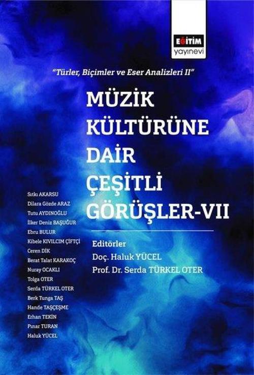 Müzik Kültürüne Dair Çeşitli Görüşler 7
