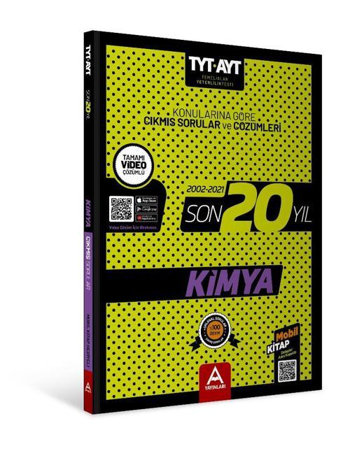 A Yayınları Tyt Ayt Kimya Son 20 Yıl Soru Ve Çözümleri
