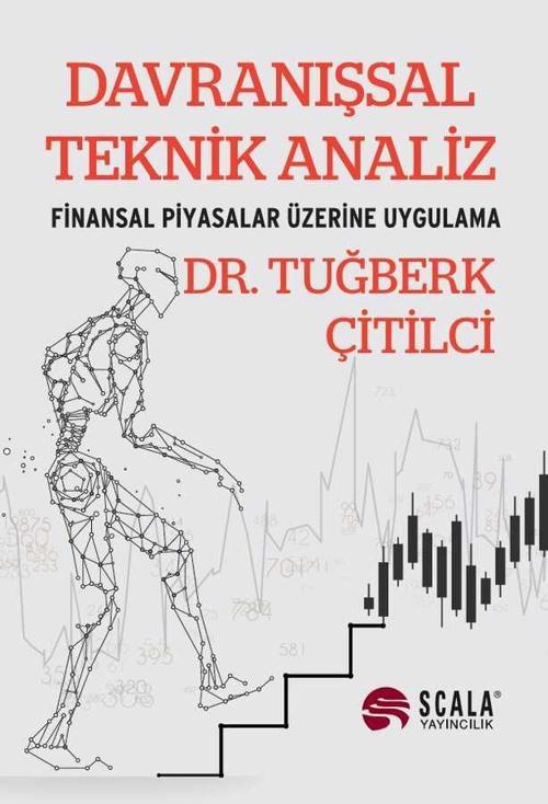 Dr. Tuğberk Çitilci Davranışsal Teknik Analiz