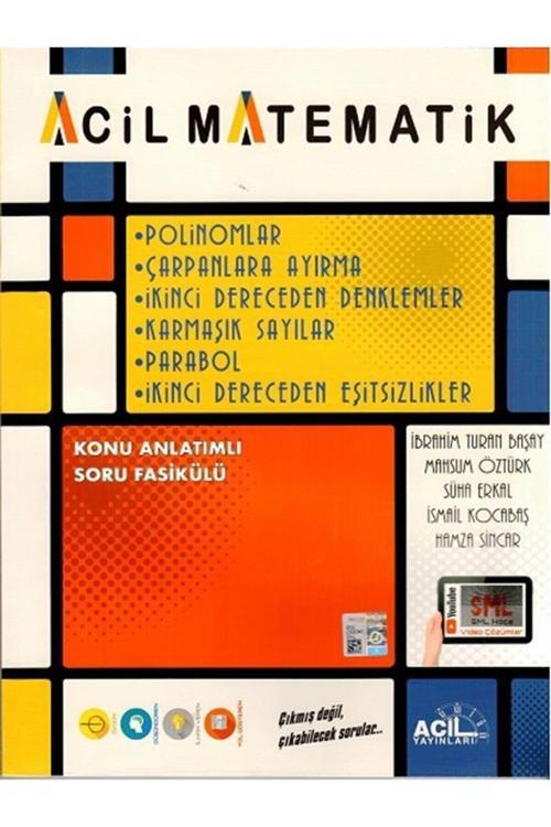 Acil Yayınları Acil Matematik Polinomlar Çarpanlara Ayırma 2. Dereceden Denklemler Karmaşık Sayılar