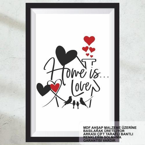 Ev Aşktır Aile Ev Mutluluk Sözleri Duvar Yazıları Çerçeve Görünümlü Ahşap Tablo Poster