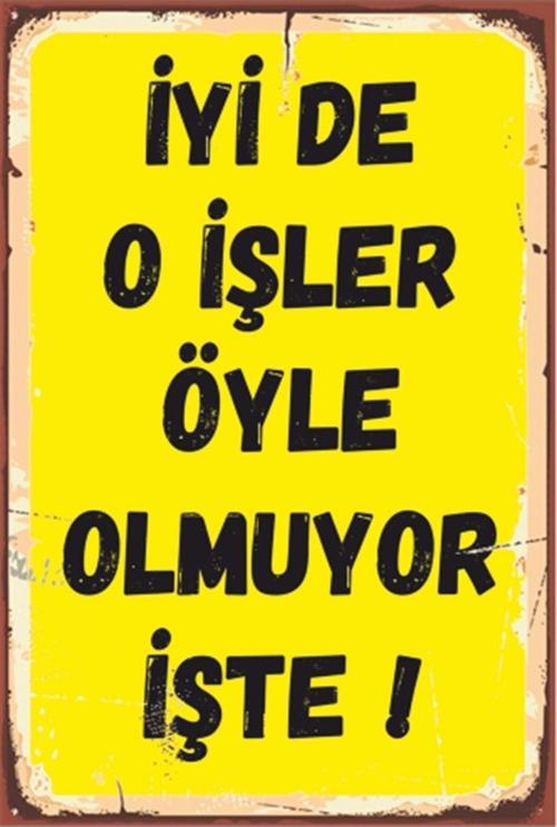 Iyi De O Işler Öyle Olmuyor Duvar Yazıları Retro Ahşap Poster