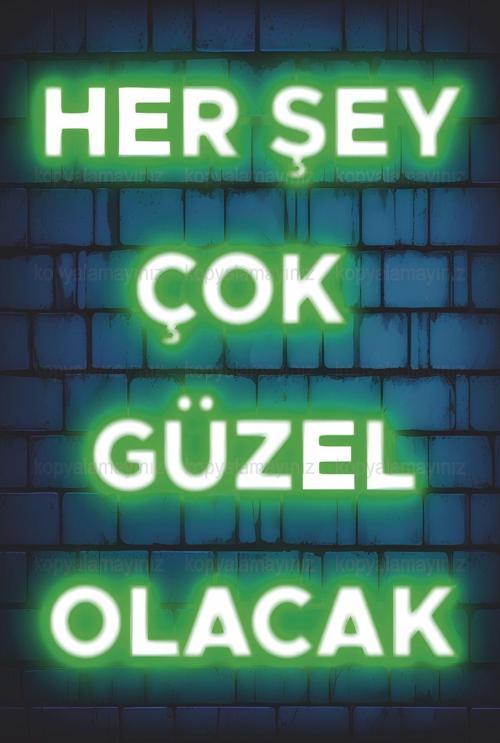 Her Şey Çok Güzel Olacak Ev Dekorasyon Tablo Neon Işık Görünümlü Retro Ahşap Poster
