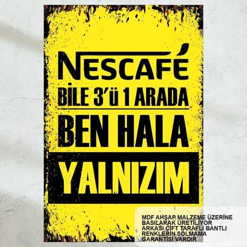 Yalnızlık Atarlı Komik Sözler Duvar Yazıları Kamyon Arkası Sözler Retro Ahşap Poster Tablo