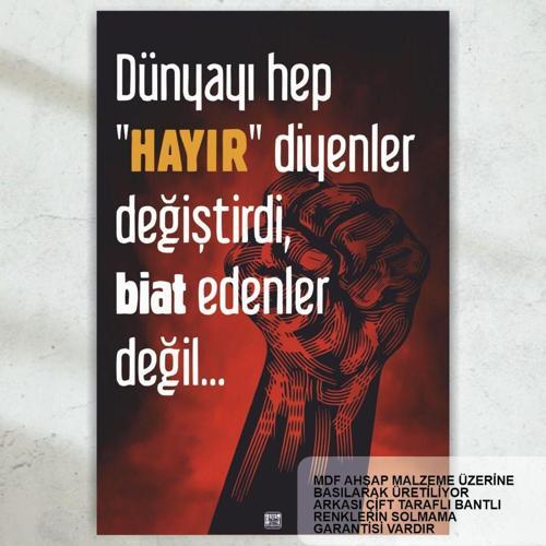 Boyun Eğme Siyasi Sol Politik İsyan Devrim Sözleri Retro Ahşap Poster Tablo