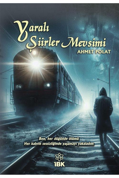 İz Bırakan Kalemler Yaralı Şiirler Mevsimi