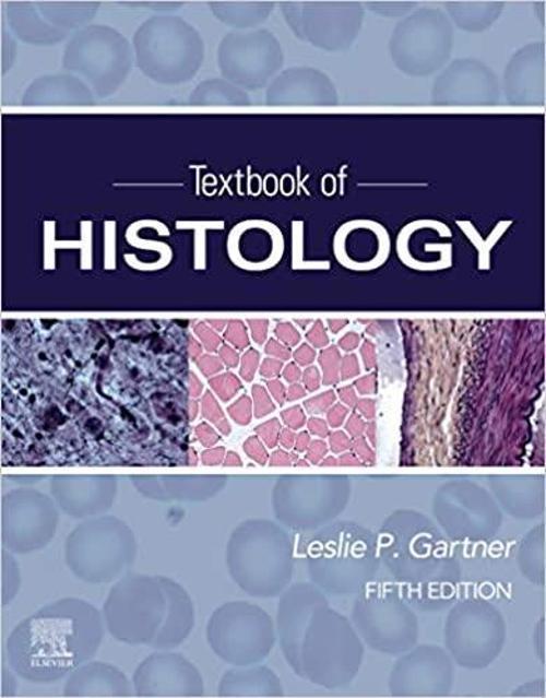 Textbook Of Histologyi International Edition, 5th 