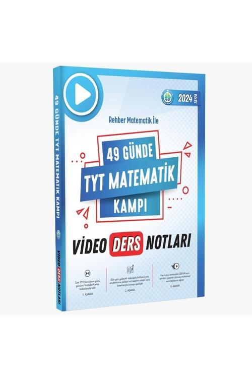 Video Ders 49 Günde TYT Matematik Kampı Video Ders Notları