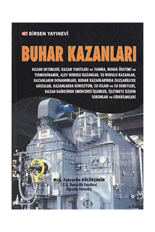 Buhar Kazanları - Fahrettin Küçükşahin