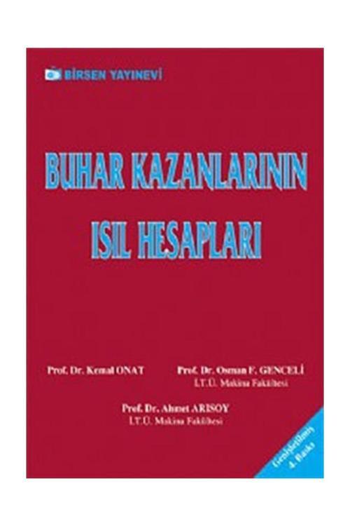 Buhar Kazanlarının Isıl Hesapları - Osman F. Genceli