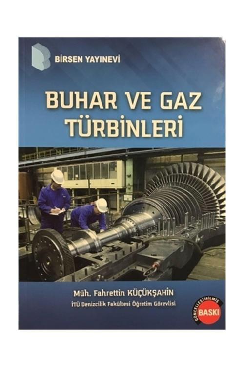Buhar ve Gaz Türbinleri - Fahrettin Küçükşahin