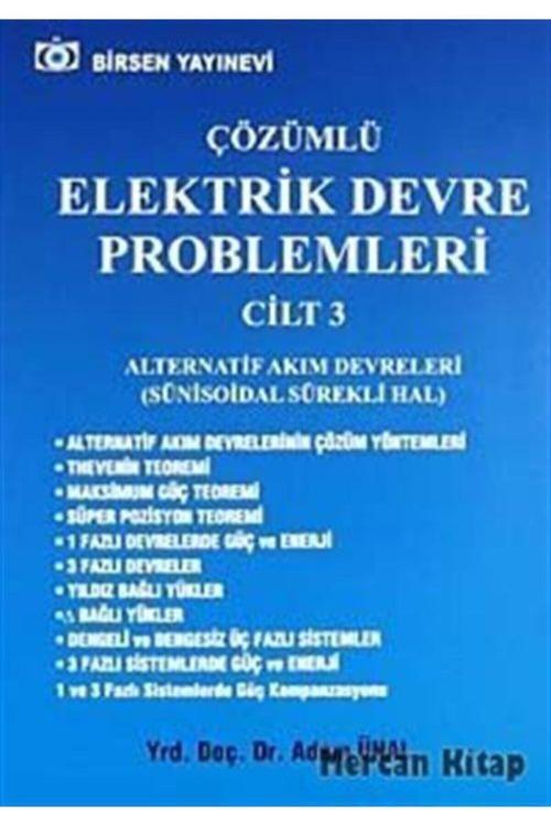 Çözümlü Elektrik Devre Problemleri Cilt 3