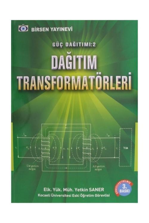 Güç Dağıtımı 2 - Dağıtım Transformatörleri