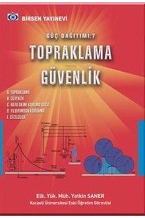Güç Dağıtımı:7 Topraklama Güvenlik
