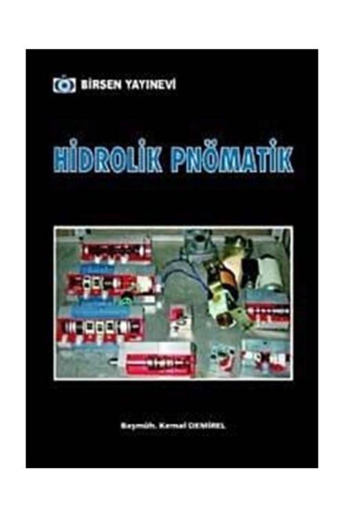 Hidrolik Ve Pnömatik - Kemal Demirel
