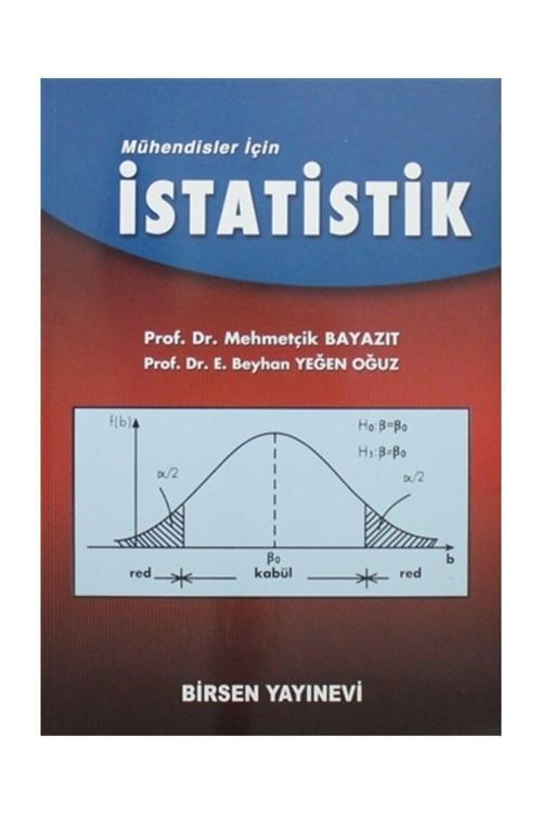 Mühendisler İçin İstatistik Mehmetçik Bayazıt