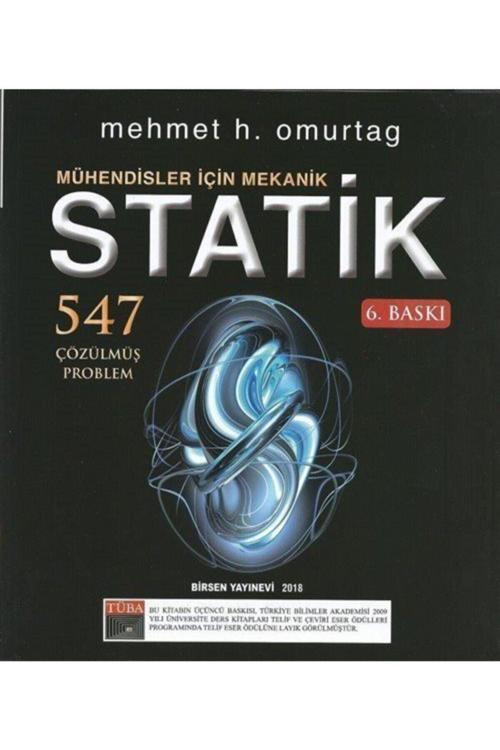 Mühendisler Için Mekanik Statik 547 Çözülmüş Problem