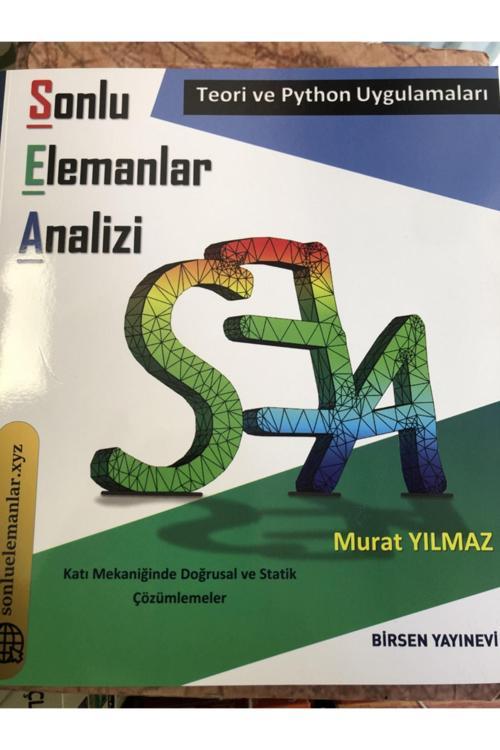 Sonlu Elemanlar Analizi Teori Ve Python Uygulamaları