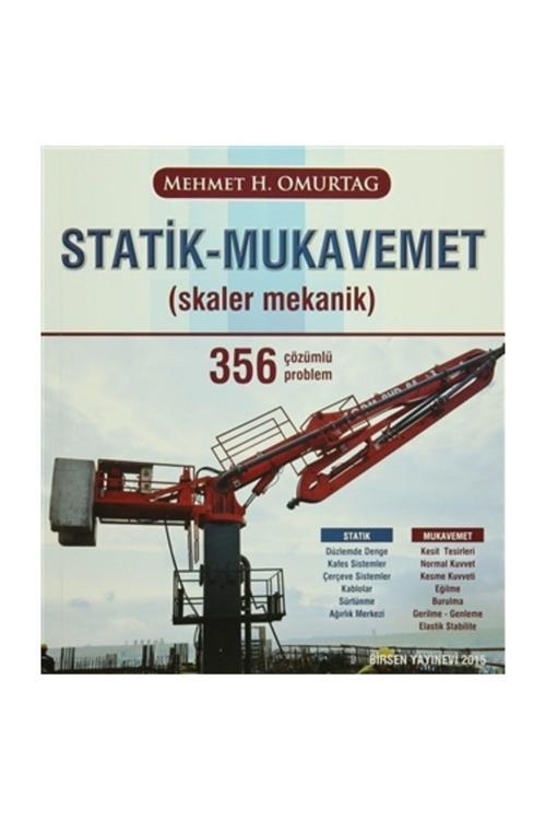 Statik Mukavemet Skaler Mekanik 356 Çözümlü Problem - Mehmet H. Omurtag