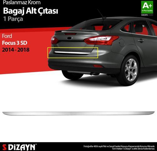 Ford Focus 3 SD Makyajlı Krom Bagaj Alt Çıtası 2014-2018 A+ Kalite