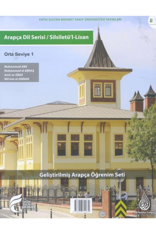 Fatih Arapça Dil Serisi / Silsiletü'l-lisan & Orta Seviye 1