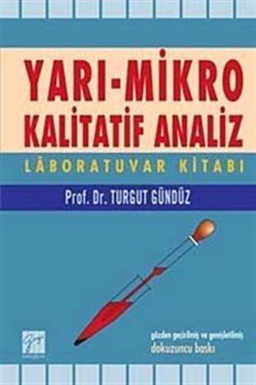 Yarı - Mikro Kalitatif Analiz ve  Laboratuvar Kitabı
