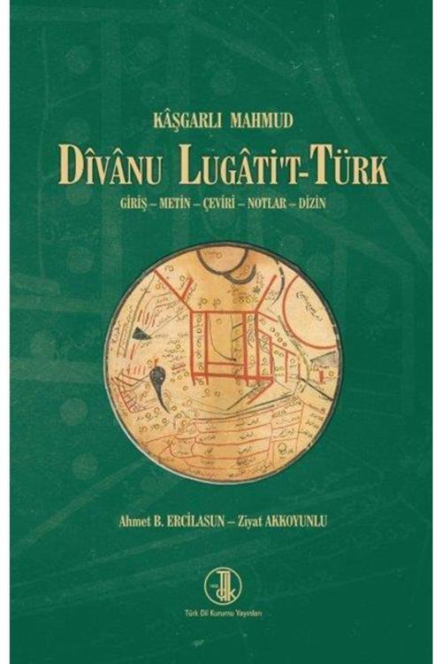 TDK Dîvânu Lugâti't - Türk - Türk Dil Kurumu - - Ahmet B. Ercilasun