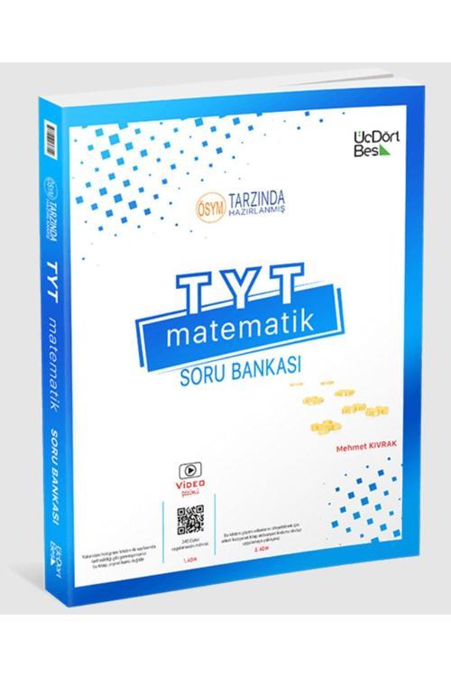 Üç Dört Beş Yayınları Tyt Matematik Soru Bankası 345 Üçdörtbeş (Kitapsenin'E Özel Güncel Baskıdır)