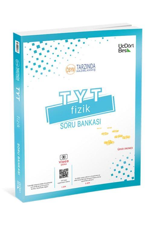 Üç Dört Beş Yayınları Tyt Fizik Soru Bankası Üçdörtbeş 345 ('E Özel Güncel Baskı)