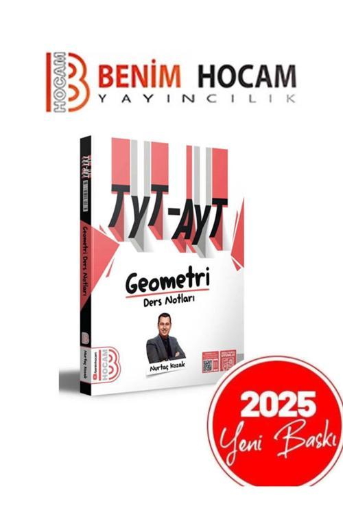 Benim Hocam Yayınları 2025 Tyt - Ayt Geometri Ders Notları