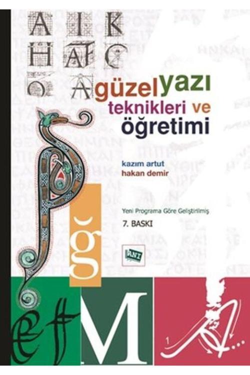 -güzel Yazı Teknikleri Ve Öğretimi