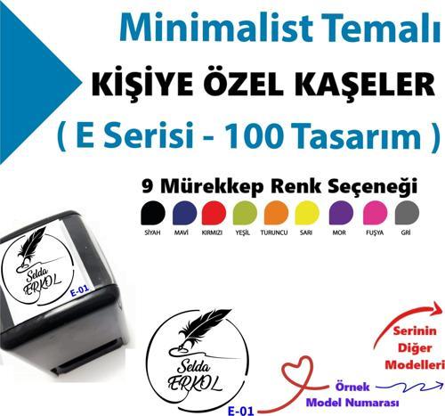 Kişiye Özel Kitap Damgası, İsimli Kaşeler, Hediyelik Kaşe E Serisi (100 Model)