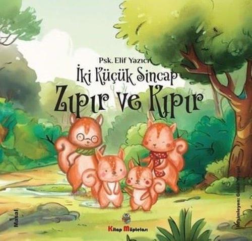 İki Küçük Sincap - Zıpır ve Kıpır