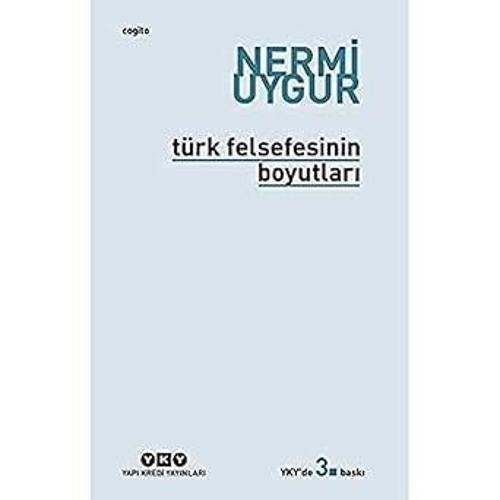 Cogito-Türk Felsefesinin Boyutları-Mermi Uygur