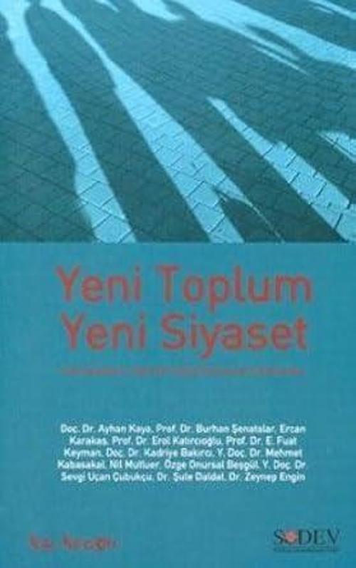 Yeni Toplum Yeni Siyaset