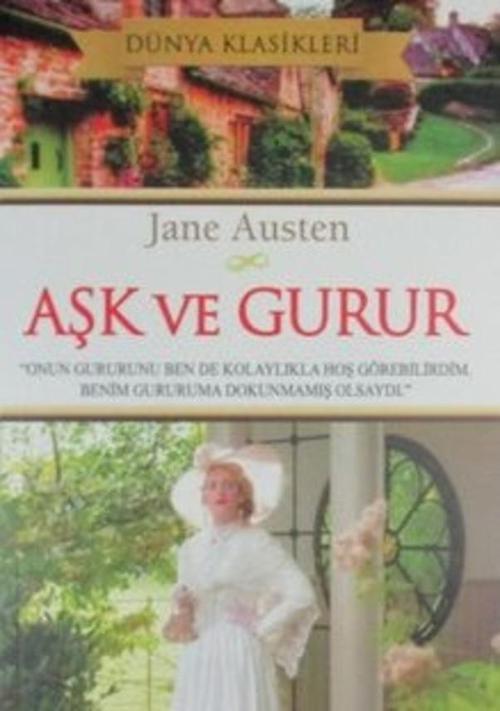 Aşk ve Gurur-Jane Austen