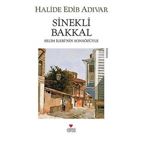 Sinekli Bakkal-Halide Edip Adıvar