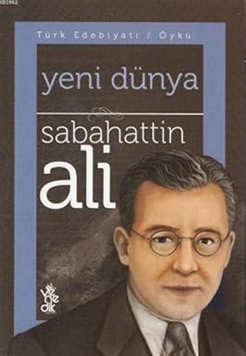 Yeni Dünya-Sabahattin Ali